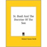 St. Basil And The Doctrine Of The Son door Richard Travers Smith