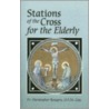 Stations of the Cross for the Elderly by Christopher Rengers