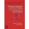 Statistical Analysis And Data door Richard Heiberger