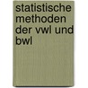 Statistische Methoden Der Vwl Und Bwl door Josef Schira