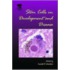 Stem Cells In Development And Disease