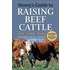 Storey's Guide to Raising Beef Cattle