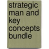 Strategic Man And Key Concepts Bundle by White
