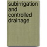 Subirrigation and Controlled Drainage door H.W. Belcher