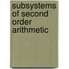 Subsystems Of Second Order Arithmetic by Stephen G. Simpson