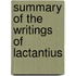 Summary of the Writings of Lactantius