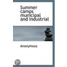 Summer Camps Municipal And Industrial door . Anonymous