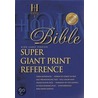 Super Giant Print Reference Bible-kjv by Unknown