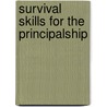 Survival Skills For The Principalship door John Blaydes
