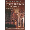 Syrian Jewry In Transition, 1840-1880 by Yaron Harel