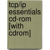 Tcp/ip Essentials Cd-rom [with Cdrom] door Business Interactive