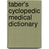 Taber's Cyclopedic Medical Dictionary