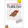 Teach Yourself Get Started In Turkish by Asuman Celen Pollard