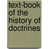 Text-Book of the History of Doctrines door Kr Hagenbach