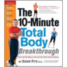 The 10-Minute Total Body Breakthrough door Sean Foy