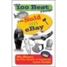 The 100 Best Things I've Sold on Ebay door Lynn Dralle