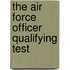 The Air Force Officer Qualifying Test
