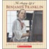 The Amazing Life of Benjamin Franklin