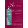 The American Enlightenment, 1750-1820 door Robert A. Ferguson