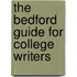 The Bedford Guide for College Writers