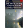 The Bell In The Fog And Other Stories door Gertrude Franklin Horn Atherton