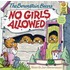 The Berenstain Bears No Girls Allowed