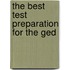 The Best Test Preparation for the Ged