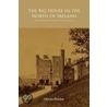The Big House in the North of Ireland door Olwen Purdue