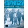 The British Women's Suffrage Campaign door Harold L. Smith