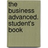 The Business Advanced. Student's Book door John Allison
