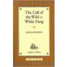 The Call Of The Wild  And  White Fang by Scott McKowen