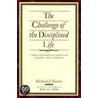 The Challenge of the Disciplined Life door Richard J. Foster