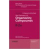 The Chemistry of Organozinc Compounds by Professor Rappoport Zvi