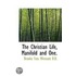 The Christian Life, Manifold and One.
