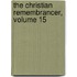 The Christian Remembrancer, Volume 15