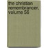 The Christian Remembrancer, Volume 56