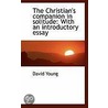 The Christian's Companion In Solitude by David Young