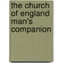 The Church Of England Man's Companion