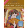 The Complete Book of Oriental Designs door Julia D. Gray