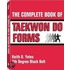 The Complete Book of Taekwon Do Forms