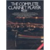 The Complete Clarinet Player - Book 1 by Paul Harvey