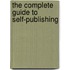 The Complete Guide To Self-Publishing