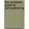 The Complete Guide To Self-Publishing by Sue Collier