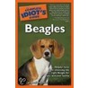 The Complete Idiot's Guide to Beagles by Kim Campbell Thornton