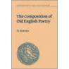 The Composition of Old English Poetry door Hal Momma