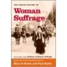 The Concise History of Woman Suffrage by Susan B. Anthony