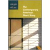 The Contemporary American Short Story door Porter Shreve