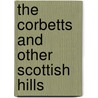 The Corbetts And Other Scottish Hills door Hamish Brown