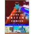 The Dc Comics Guide To Writing Comics