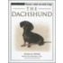 The Dachshund [with Dog Training Dvd]